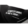 Sticker Scootertuning is not a crime black / white